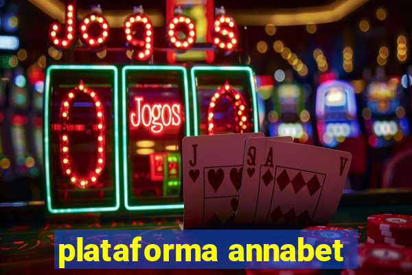 plataforma annabet